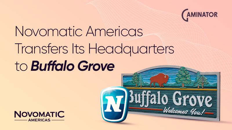 Novomatic moves its HQ to Buffalo Grove