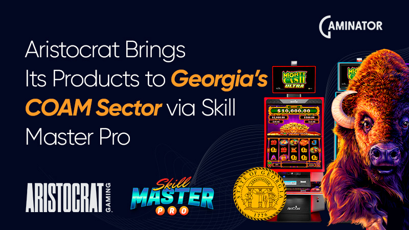 Aristocrat Gaming and Skill Master Pro in Georgia
