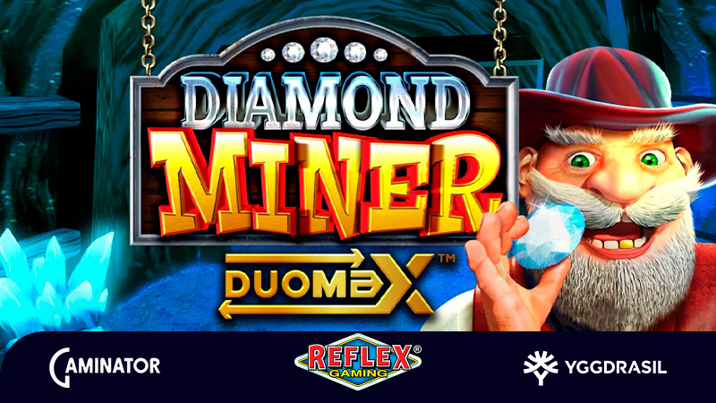 Diamond Miner DuoMax: Reflex Gaming and Yggdrasil