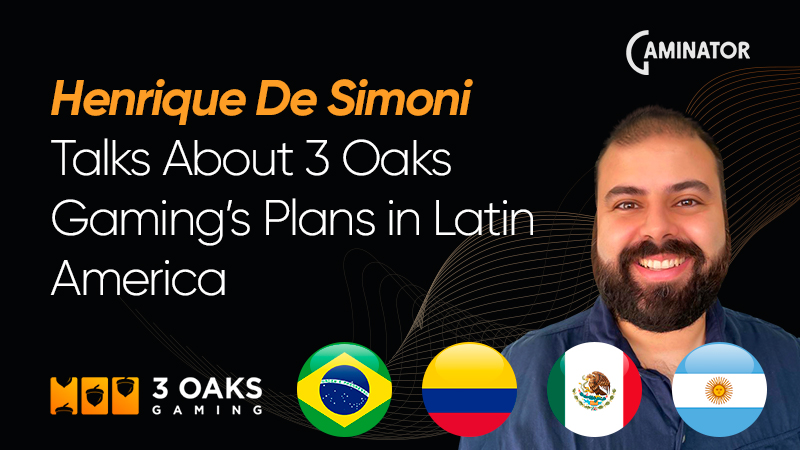 Henrique De Simoni from 3 Oaks Gaming: interview