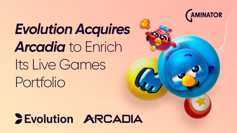 Evolution and Arcadia Gaming Solutions: acquisition